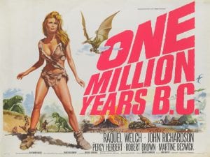 A film poster for One Million Years BC featuring Raquel Welch 