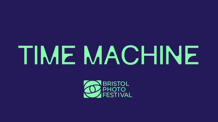 Bristol Photo Festival 2026: Time Machine